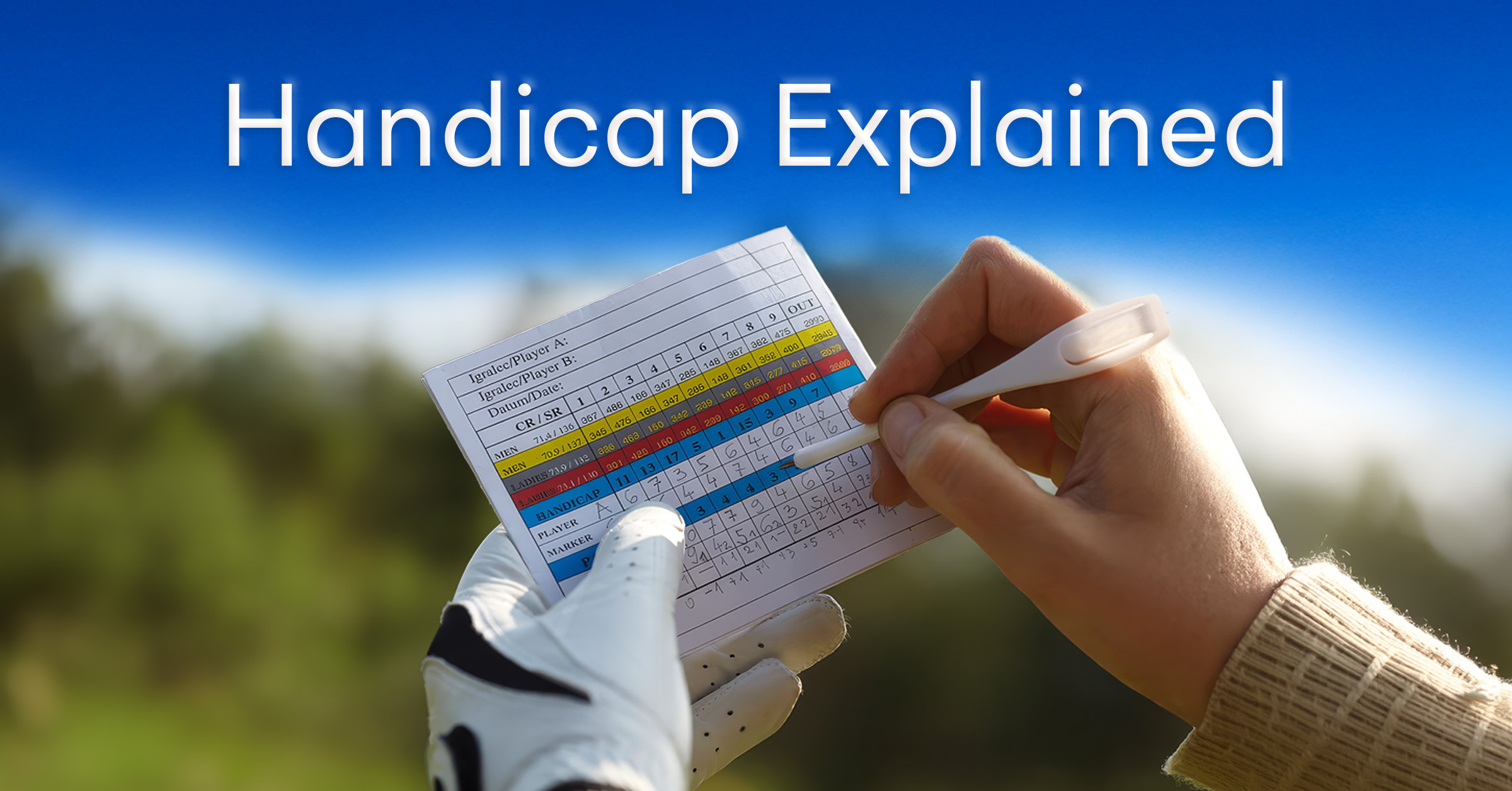 Golf Handicap Explained: What It Really Means (And Why It Matters) 2 Qutab WebHC